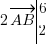 2 vec {AB} tabular{000}{10}{6 2}