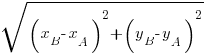 sqrt{(x_B-x_A)^2+(y_B-y_A)^2}
