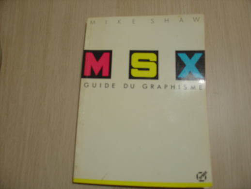 Guide_du_graphisme_MSX-MShaw.JPG