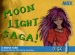 Moon Light Saga Promo Disk